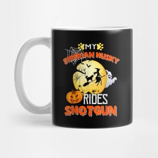 My Siberian Husky Rides Shotgun Halloween Dog Mug